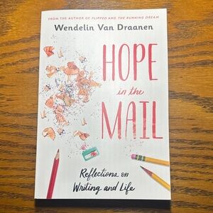 Hope in the Mail Book by Wendelin Van Draanen Book NEW